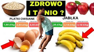 19 zdrowych produktów spożywczych które są niezwykle zdrowe i tanie Zdrowe odżywianie jest drogie [upl. by Hpesoj]