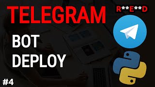 Python Telegram Bot Tutorial How to deploy to PythonAnyWhere 4  Python project [upl. by Healion]