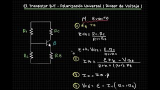 El Transistor BJT  Polarización Universal Divisor de Voltaje [upl. by Calley43]