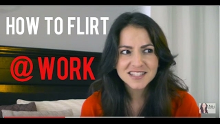 How To Flirt At Work and Rules For Dating CoWorkers [upl. by Gonsalve]