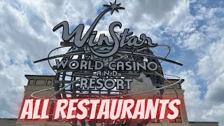 Winstar Casino  All Restaurants [upl. by Anauj]