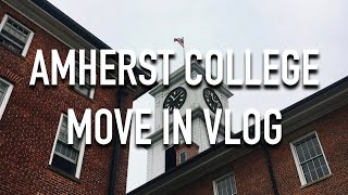 COLLEGE MOVEIN VLOG Freshman Year at Amherst College [upl. by Ellehcin]