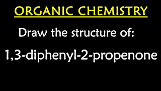 Structure for 13diphenyl2propenone [upl. by Pasia]