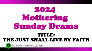 2024 Mothering Sunday Drama  COHREnugu 100324 [upl. by Coulter]