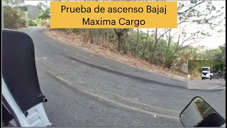 Prueba de ascenso Bajaj Maxima Cargo [upl. by Moor140]