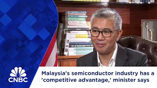 Malaysias semiconductor industry has a competitive advantage minister says [upl. by Winshell]