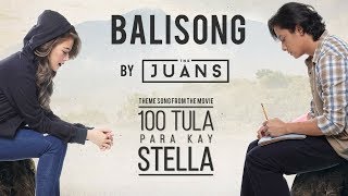 The Juans — Balisong I 100 Tula Para Kay Stella Movie Theme Song Official Lyric Video [upl. by Norton]