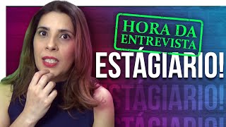 ENTREVISTA DE ESTÁGIO PRINCIPAIS PERGUNTAS e DICAS para se preparar para ENTREVISTA [upl. by Strephon336]