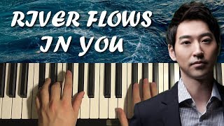 River Flows In You  by Yiruma Piano Tutorial Lesson [upl. by Lorant]