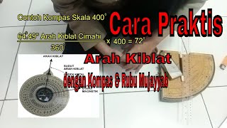 Cara Praktis Arah Kiblat dengan Kompas [upl. by Emelun]