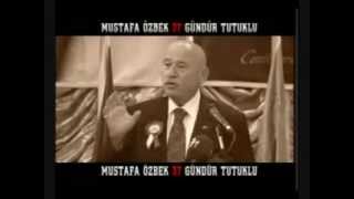 MUSTAFA ÖZBEK BU SÖZLERİNDEN İÇERİ ATILMIŞTI [upl. by Leon]