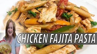 CHICKEN FAJITA PASTA 30 MINUTE ONE SKILLET MEAL RECIPE [upl. by Arrimat399]