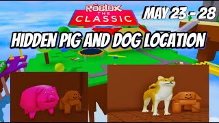 Hidden Dog and Pig Roblox Classic Event [upl. by Redmond]