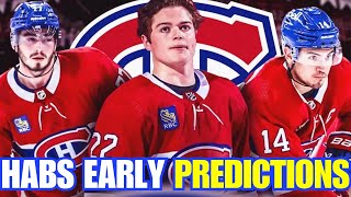 MONTREAL CANADIENS EARLY PREDICTIONS [upl. by Ellwood]