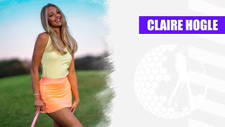 Claire Hogle Biography Age Height Net Worth Family Golf [upl. by Toombs812]