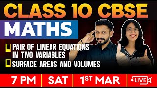 CBSE Class 10 Maths  Pair of Linear Equations in Two Variables  Surface Areas amp Volumes [upl. by Nednal]