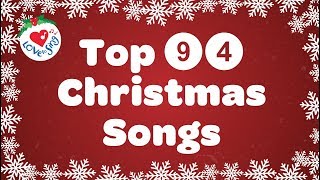 Top 94 Christmas Songs and Carols Playlist with Lyrics 🎅 [upl. by Eidoc975]