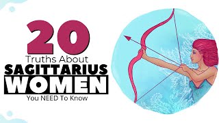 20 Truths About Sagittarius Women You NEED To Know [upl. by Swanson]