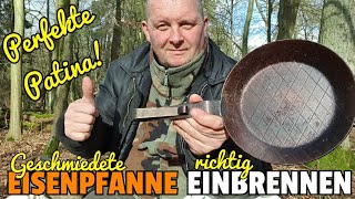 ✔ SCHMIEDEEISERNE PFANNE perfekt einbrennen gleichmässige Patina erzeugen  Spiegelei brutzeln [upl. by Ellenad418]