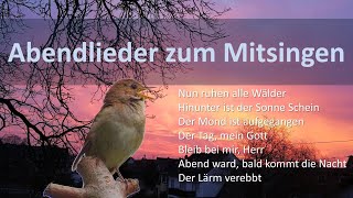 Abendlieder zum Mitsingen [upl. by Eessej]