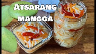 ATSARANG MANGGA  Pickled Mango  easy recipe [upl. by Boorer]