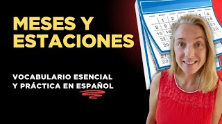 MESES Y ESTACIONES DEL AÑO  Vocabulario y práctica de español [upl. by Rbma]