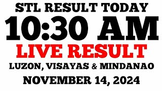 STL Result Today 1030AM Draw November 14 2024 STL Luzon Visayas and Mindanao LIVE Result [upl. by Jollanta]