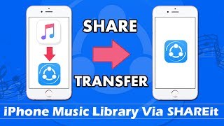 How To ShareTransfer Music From iPhone Music Library via SHAREit Without Computer [upl. by Ehttam]