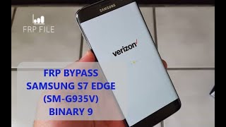 Bypass FRP Google Account Samsung Galaxy S7 edge Verizon SMG935V U9 binary 9 with talkback method [upl. by Ennovahc]