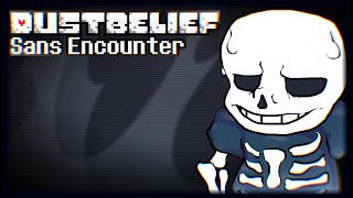 DUSTBELIEF Sans Encounter Animated OST [upl. by Yelssew]