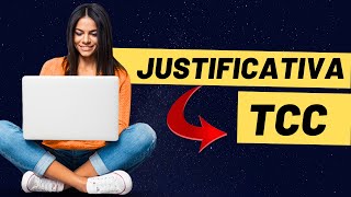 Justificativa TCC  Como Fazer uma Justificativa de TCC na Prática Exemplo [upl. by Tound]