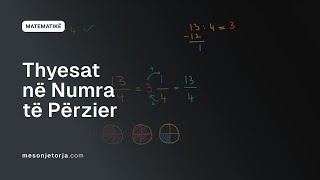 Kthimi i Thyesave në Numra të Përzier  Numrat e Përzier  Thyesat  Aritmetikë  Matematikë [upl. by Htebasil]