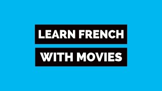 Best French movies to learn French 🎬  how to use movies to learn French 🇫🇷 [upl. by Ahtaela]