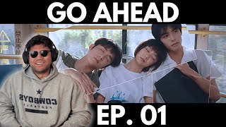 Go Ahead 以家人之名 EP 1 REACTION  Similar Story New Adventure [upl. by Whit]