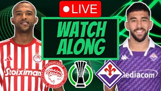 OLYMPIACOS VS FIORENTINA UEFA CONFERENCE LEAGUE FINAL LIVE STREAM amp WATCH ALONG [upl. by Alitha491]