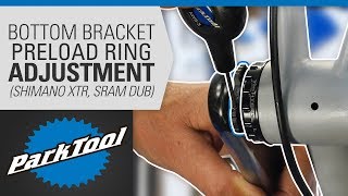 Bottom Bracket Preload Adjustment SRAM® DUB® Shimano® XTR® etc [upl. by Solley]