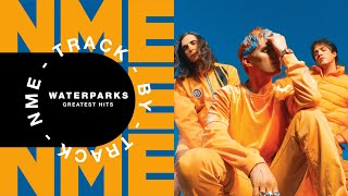 Waterparks – Greatest Hits  Track by Track [upl. by Pisarik]