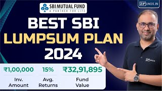 Best SBI Mutual Fund for Lumpsum Investment 2024 SBI Best Mutual Fund Plan  lumpsum investment [upl. by Jervis]