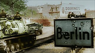 WW2  Battle of Berlin Real Footage in Color [upl. by Latihs741]