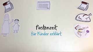 Fastenzeit für Kinder erklärt [upl. by Nimaj]