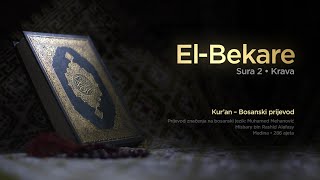 Sura El Bekare  Krava  Kur’an – Bosanski prijevod [upl. by Eirruc]