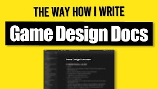 The way how I write my Game Design Document [upl. by Ettennaj]