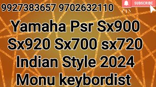 Yamaha Psr Sx900 Sx920 Sx700 sx720 Indian Style 2024 [upl. by Dag]