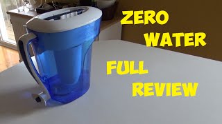 ZeroWater Water Filter Full Review 10 Cup Water Pitcher [upl. by Cora]