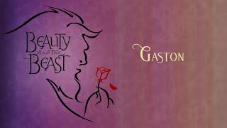 Gaston  Instrumental with lyrics [upl. by Cleveland242]