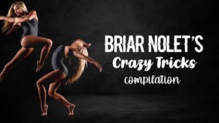 Briar Nolet crazy tricks [upl. by Adhern43]