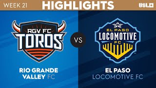 7292023  Rio Grande Valley FC vs El Paso Locomotive FC  Game Highlights [upl. by Reste]