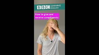 How to give and receive compliments [upl. by Amapuna]