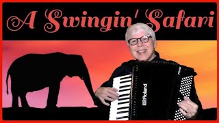 A Swingin Safari Played by Pat Walter [upl. by Okia]