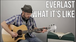 Everlast  What Its Like  Guitar Lesson Easy Acoustic Songs For Guitar [upl. by Tneciv]